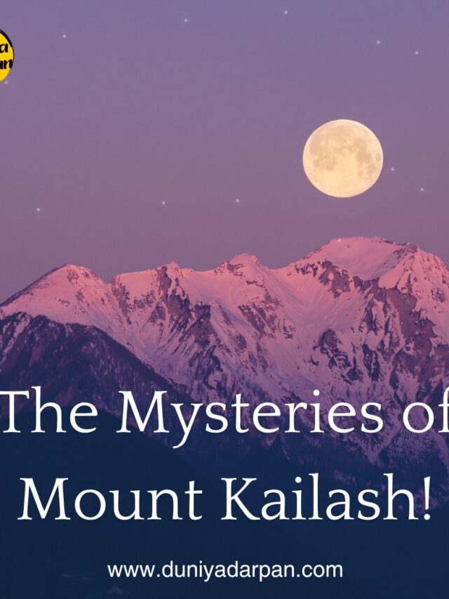 The Mysteries of Mount Kailash: Unveiling Facts and Secrets