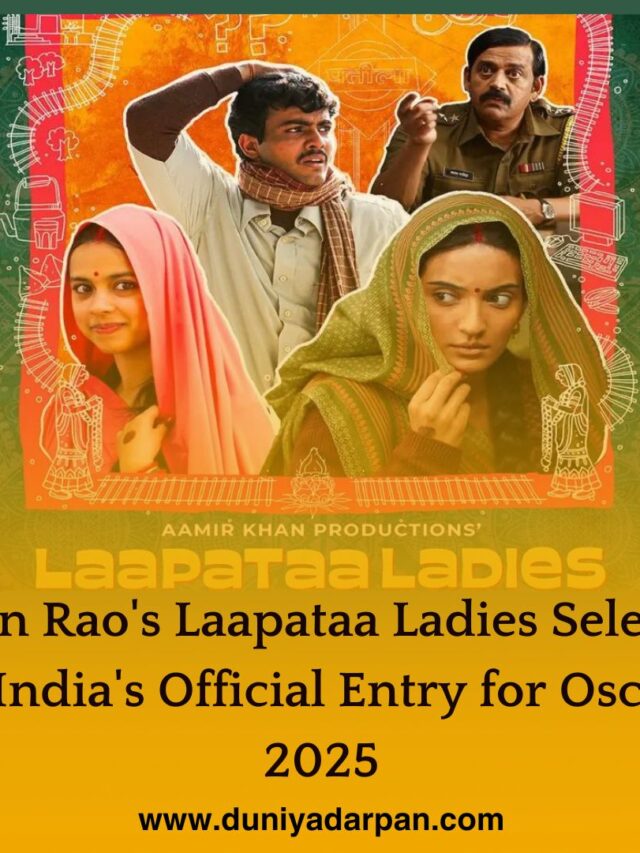 Kiran Rao’s Laapataa Ladies Selected as India’s Official Entry for Oscars 2025