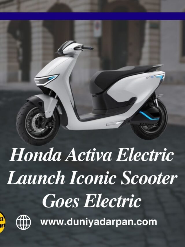 Honda Activa Electric: Honda’s Iconic Scooter Enters the Electric Era