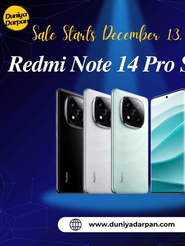 Redmi Note 14 Pro and Redmi Note 14 Pro+ Launched in India- Sale Starts December 13, 2024